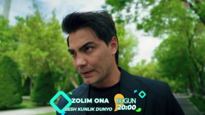 Zolim ona...Besh kunlik dunyo  1 серия Дата выхода 
