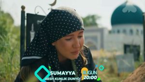 Sumayya... Besh kunlik dunyo  1 серия Дата выхода 