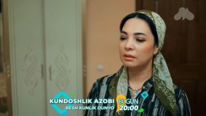 Kundoshlik azobi... Besh kunlik dunyo  1 серия Дата выхода 